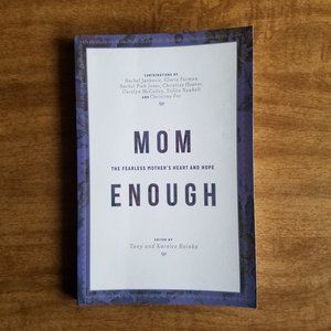 Mom Enough Book